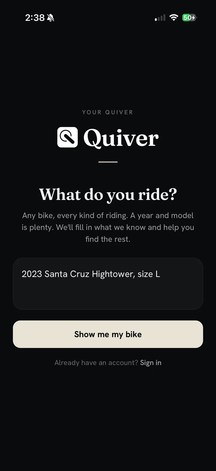 Quiver's welcome screen asking “What do you ride?” with “2023 Santa Cruz Hightower, size L” typed in